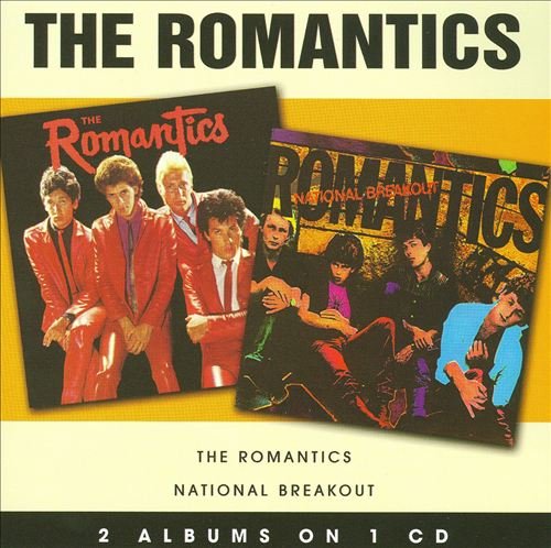 The Romantics - The Romantics / National Breakout (Reissue) (1979-80/2008)