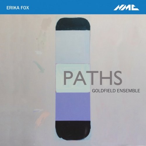richard baker, Richard Uttley, Goldfield Ensemble - Paths (Bonus Track Version) (2019) [Hi-Res]