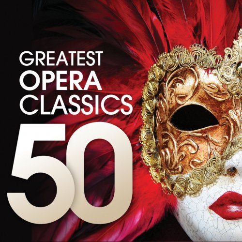 VA - 50 Greatest Opera Classics (2012)