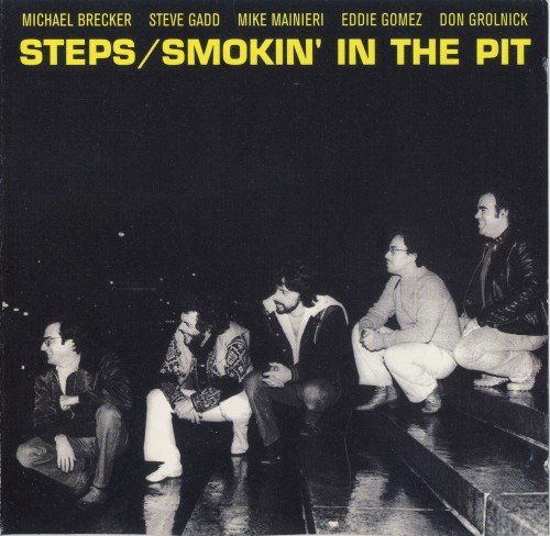 Steps - Smokin' In The Pit (1999)
