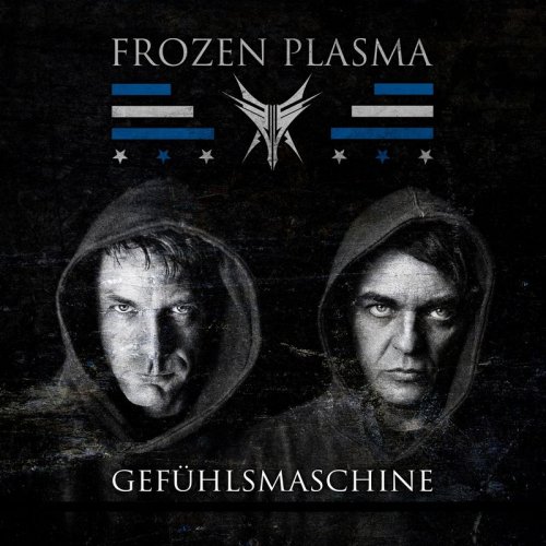 Frozen Plasma - Gefuhlsmaschine (2019)