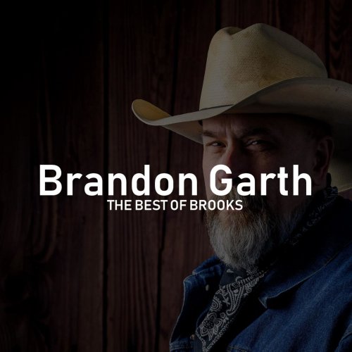 Brandon Garth - The Best of Brooks (2019)