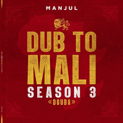 Manjul - Dub to Mali: Douba (Season 3) (2019)