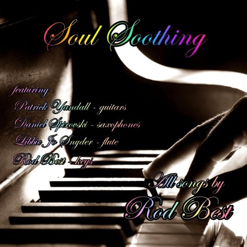 Rod Best - Soul Soothing (2019) flac
