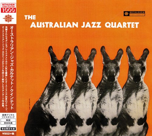 The Australian Jazz Quartet - The Australian Jazz Quartet-Quintet (1956) [2014 Bethlehem Album Collection 1000]