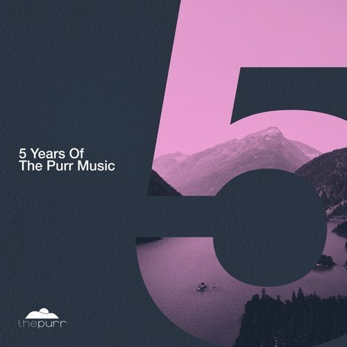 VA - 5 Years of the Purr Music (2019)