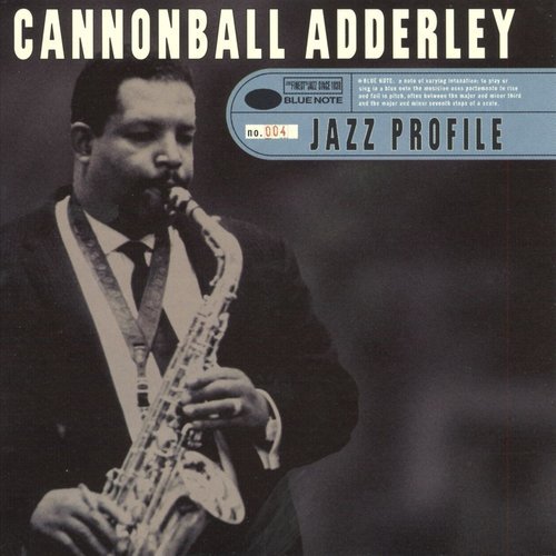 Cannonball Adderley - Jazz Profile Cannonball Adderley (1997)