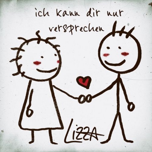 Lizza - Ich kann dir nur versprechen (2019)