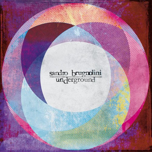 Sandro Brugnolini - Underground (1970) [Reissue 2014]