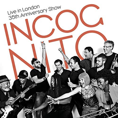 Incognito - Live in London: 35th Anniversary Show (2015) Hi Res