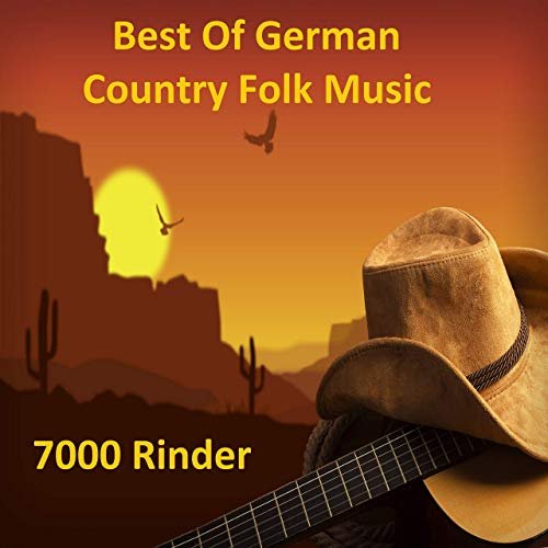 VA - Best Of German Country Folk Music - 7000 Rinder (2019)