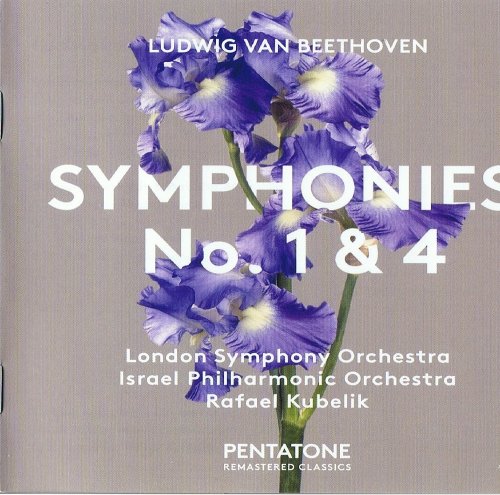 Rafael Kubelik - Beethoven: Symphonies 1 & 4 (1974, 1975) [2017 SACD]