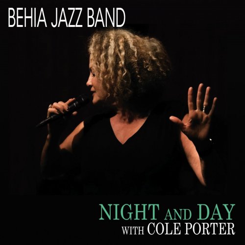 Behia Jazz Band, Jérôme Achat, Manu Carré, Philippe Brassoud, Philippe Cocogne - Night and Day With Cole Porter (2019)