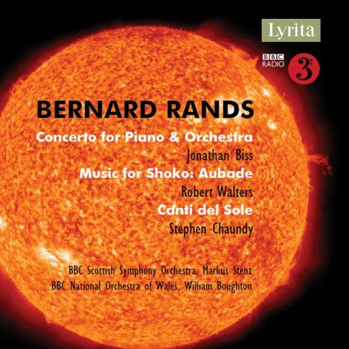 Bernard Rands: Concerto for Piano & Orchestra, Music for Shoko: Aubade & Canti del Sole (2019)