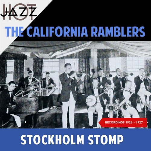 The California Ramblers - Stockholm Stomp (Recordings 1926 - 1927) (2019)