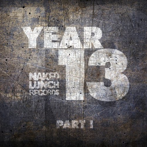 VA - Naked Lunch Year 13, Pt. I (2019)