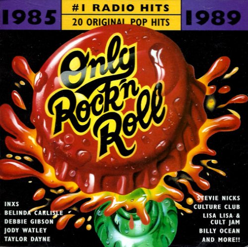 VA - #1 Radio Hits 1985 - Only Rock'n Roll - 1989 (1996)