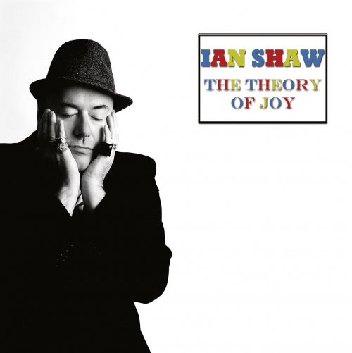 Ian Shaw - The Theory of Joy (2016) [Hi-Res]