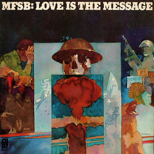 MFSB - Love is the Message (1973)