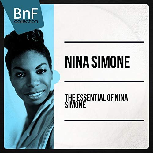 Nina Simone - The Essential of Nina Simone (The Jazz Diva Best Tracks) (2014) Hi Res