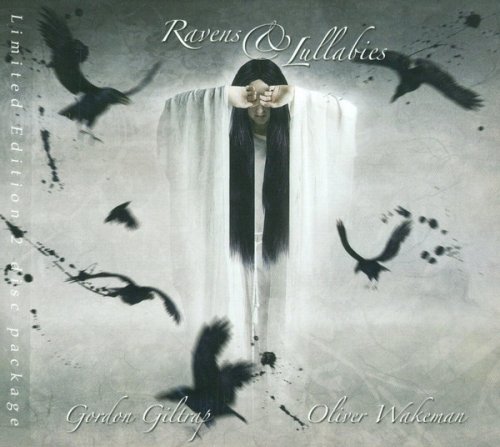 Gordon Giltrap & Oliver Wakeman - Ravens & Lullabies (Limited Edition) (2013)