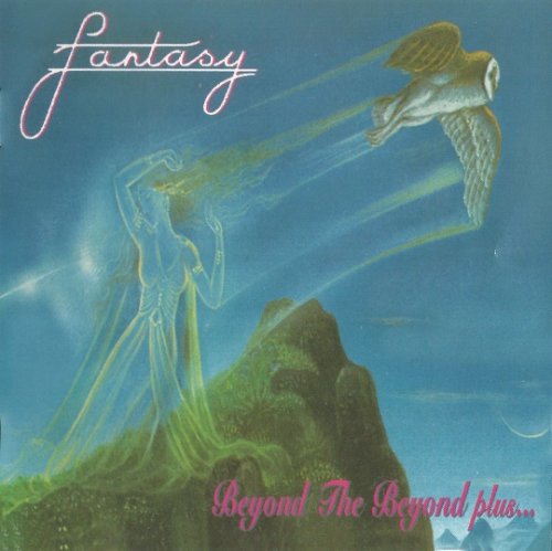 Fantasy - Beyond The Beyond Plus... (1974/2015)