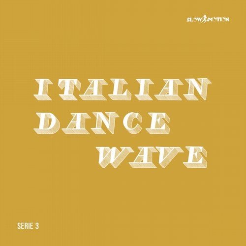 VA - ITALIAN DANCE WAVE - SERIE 3 (2019)
