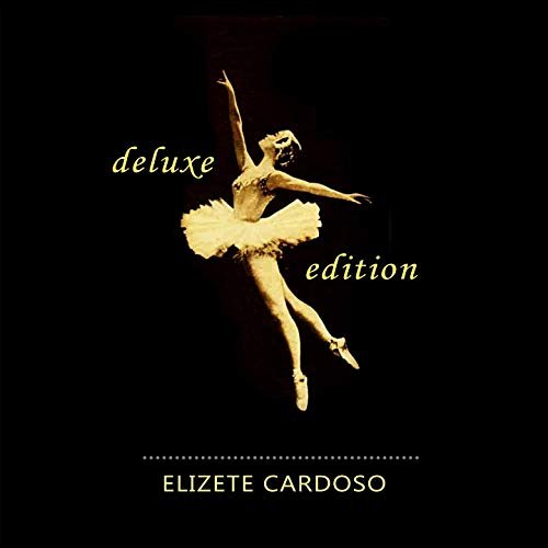 Elizete Cardoso - Deluxe Edition (2019)