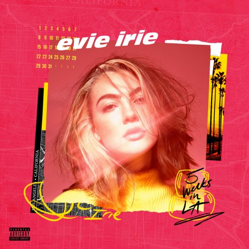 Evie Irie - 5 Weeks in LA (2019) flac