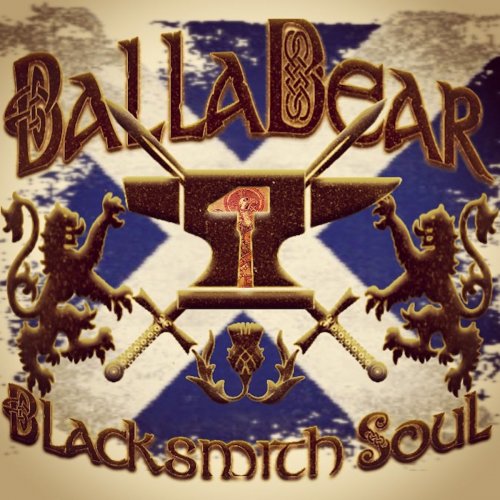 Balla Dear - Blacksmith Soul (2019)