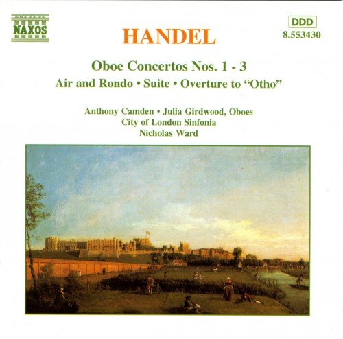 Anthony Camden, Nicholas Ward - Handel: Oboe Concertos Nos.1-3, Air & Rondo, Suite in G minor, Overture to Otho (1996)