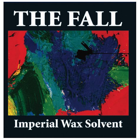 The Fall - Imperial Wax Solvent (2008) LP