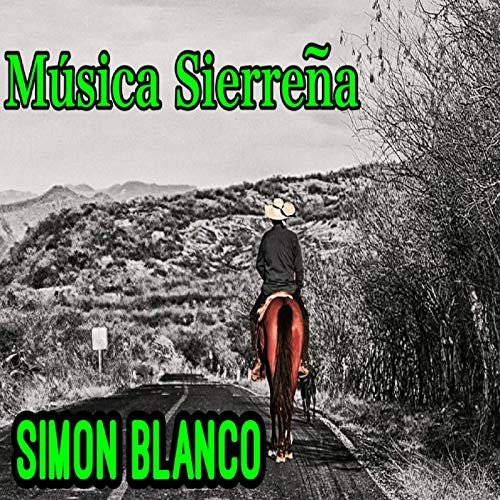 Musica Sierreña - Simon Blanco (2019)