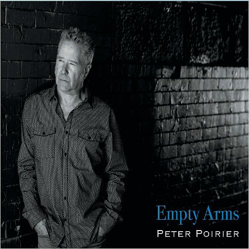 Peter Poirier - Empty Arms (2019)