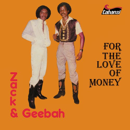 Zack & Geebah - For the Love of Money (2019) [Hi-Res]