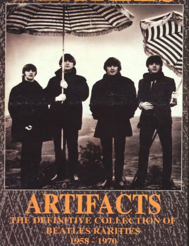 The Beatles - Artifacts I (The Definitive Collection Of Beatles Rarities 1958-70) (1993)