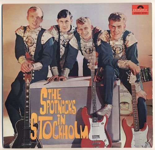 The Spotnicks - The Spotnicks In Stockholm (1964) LP