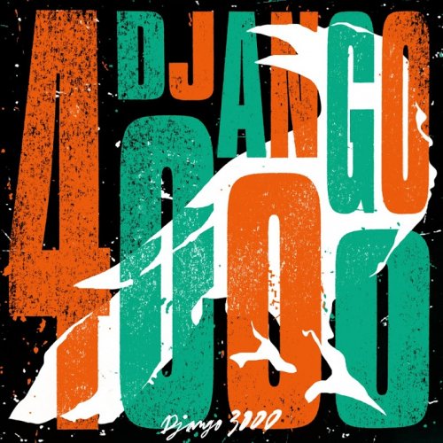 Django 3000 - Django 4000 (2019)