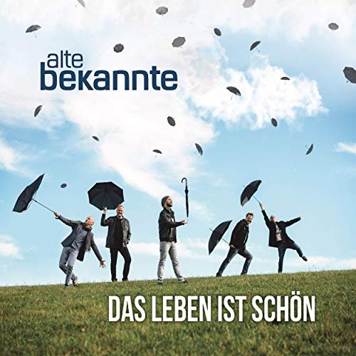 Alte Bekannte - Das Leben ist schön (2019)