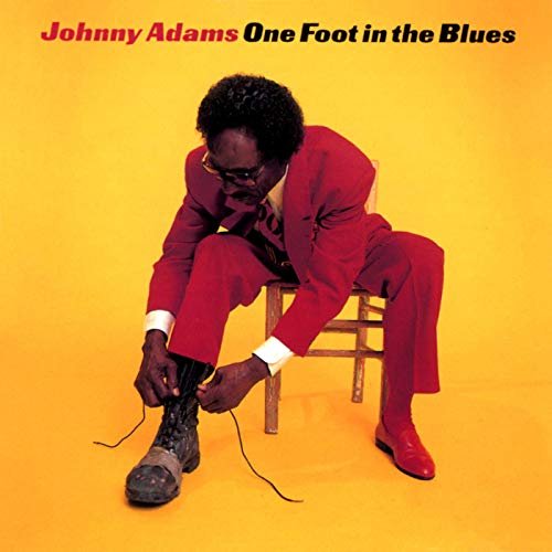 Johnny Adams - One Foot In The Blues (1996/2019)