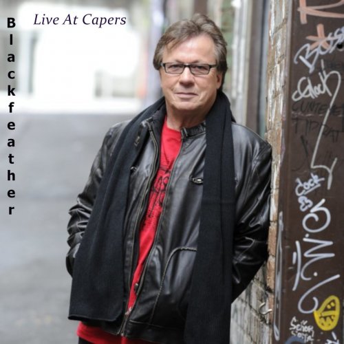 Blackfeather - Live At Capers (Feat. Neale Johnston) (2019)
