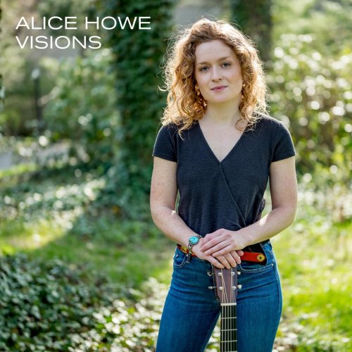 Alice Howe - Visions (2019)