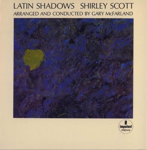 Shirley Scott - Latin Shadows (1965)
