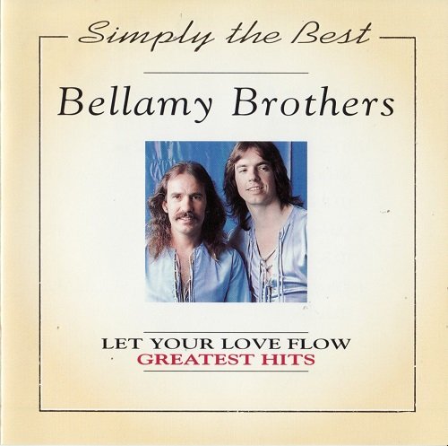 Bellamy Brothers - Let Your Love Flow: Greatest Hits (1994)