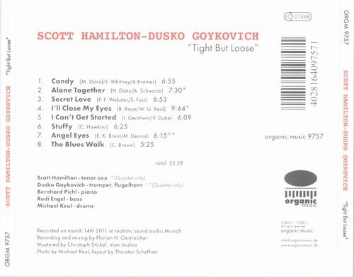 Scott Hamilton-Dusko Goykovich - Tight But Loose (2011) CD Rip