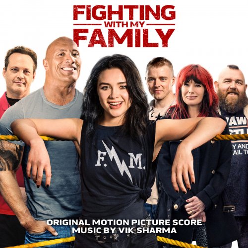 Vik Sharma - Fighting with My Family (Original Motion Picture Score) (2019) [Hi-Res]