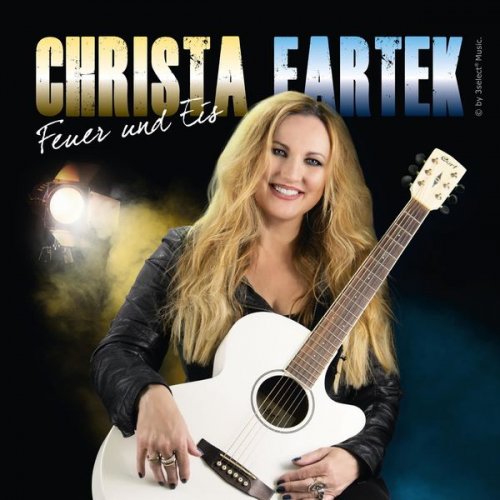 Christa Fartek - Feuer und Eis (2019)