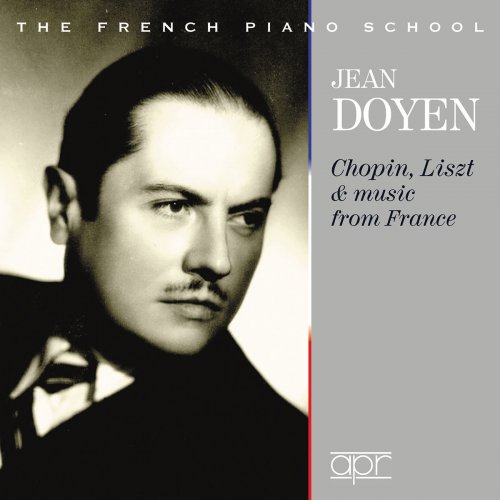 Jean Doyen - Chopin, Liszt & Ravel: Works for Piano (2019)