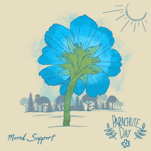 Parachute Day - Moral Support (2019)