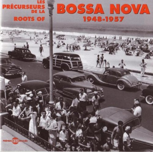 VA - Les Precurseurs de la Roots of Bossa Nova 1948-1957 (2008)